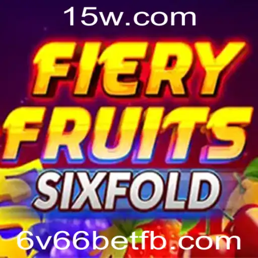 Explorando o Memorável Mundo do Jogo FieryFruitsSixFold